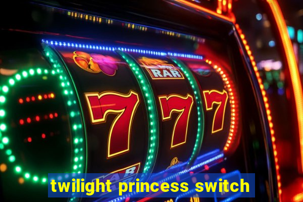 twilight princess switch